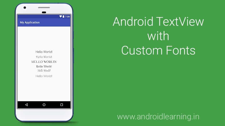 Android TextView with Custom Fonts