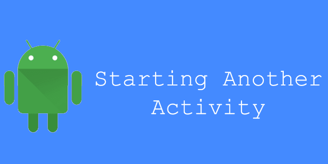 Moving From One Activity To Another Activity