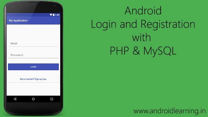 Android Login and Registration with PHP & MySQL